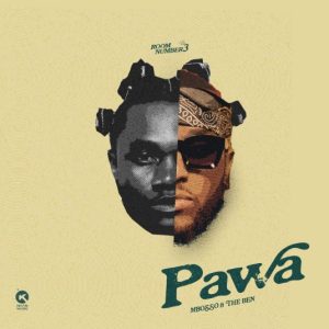 Mbosso Ft The Ben – Pawa III