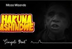 Misso Misondo – Hakuna Ashindwe