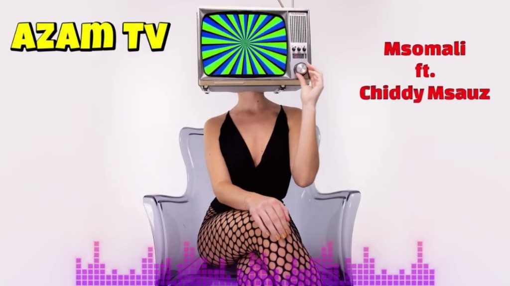 Msomali Ft Chiddy Msauz – Azam Tv