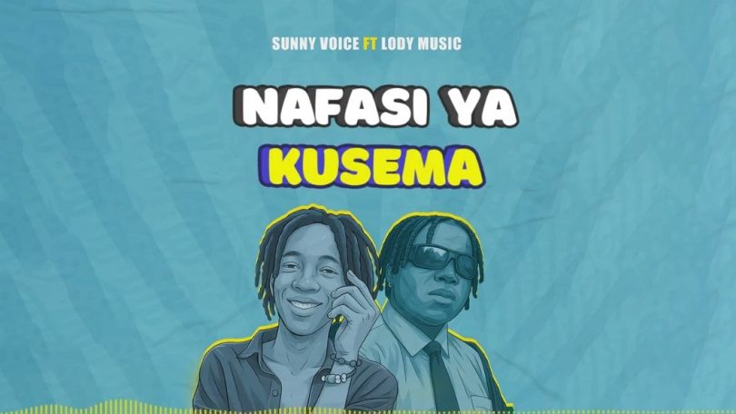 Sunny Voice Ft Lody Music - Kwa Mfano (Remix)