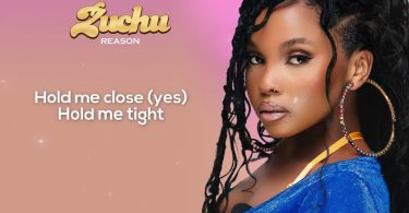 Zuchu – Reason