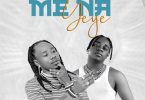 Best Naso Ft Macvoice – Me Na Yeye