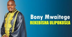Bony Mwaitege – Rekebisha Ulipokosea