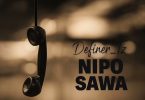 Definer Tz - Nipo Sawa