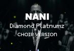 Diamond Platnumz - Nani (Choir Version)