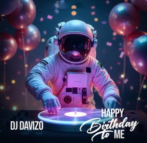 Dj Davizo – Happy Birhday