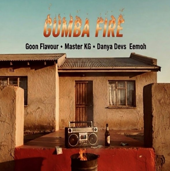 Goon Flavour Ft Master Kg - Gumba Fire