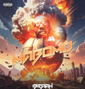 Ibraah – Mabomu