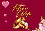 K Pizo – Future Wife