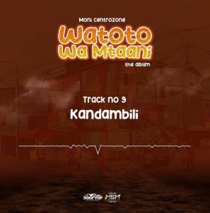 Moni Centrozone - Kandambili