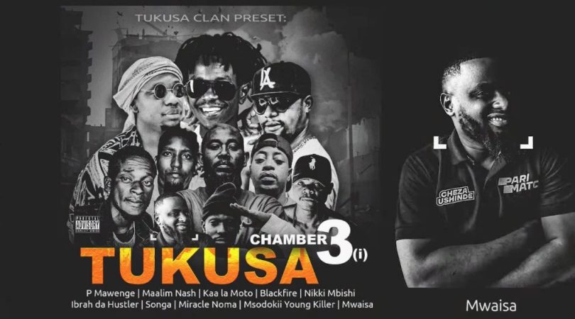 Mwaisa Mtu Mbad Ft P Mawenge & Nikki Mbishi - Tukusa 3