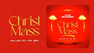 Rose Muhando - Christmass Song