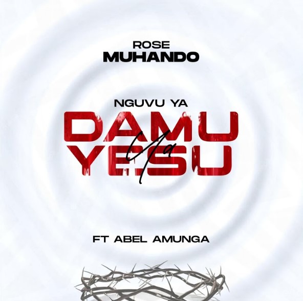 Rose Muhando Ft Abel Amunga - Nguvu Ya Damu Ya Yesu