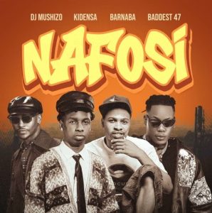 Dj Mushizo Ft Kidensa MC & Barnaba - Nafosi
