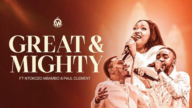 Essence Of Worship Ft Paul Clement & Ntokozo Mbambo - Great and Mighty