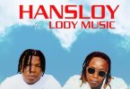 Hans Loy Ft Lody Music - Nimekuzoea