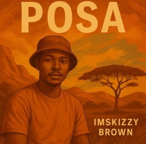 ImSkizzy Brown Ft Duwe Tz - Posa