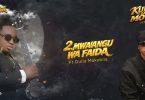 Kidene Fighter Ft Dulla Makabila - Mwanangu Wa Faida