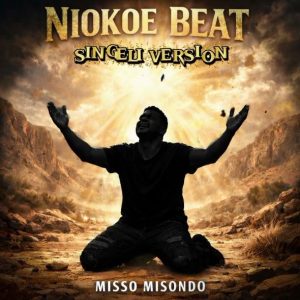Misso Misondo - Niokoe Beat (Singeli Version)