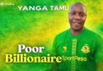Poor Billionaire - Yanga Tamu