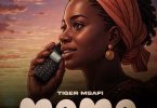 Tiger Msafi - Mama