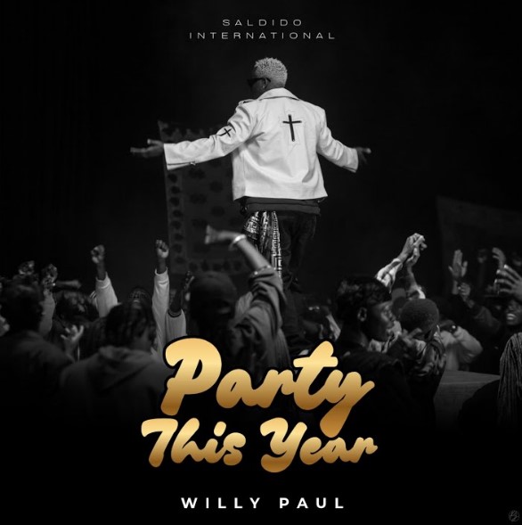 Willy Paul - Party This Year
