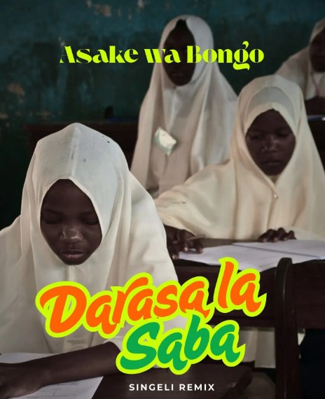 Asake Wabongo – Darasa La Saba (Singeli)