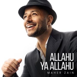 Maher Zain - Allahu Ya Allahu