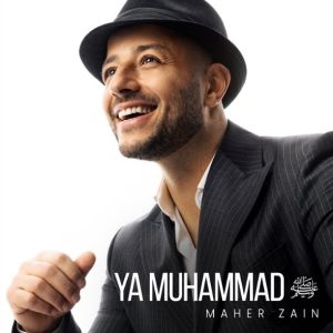 Maher Zain - Ya Muhammad