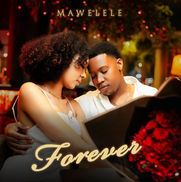 Mawelele - Forever
