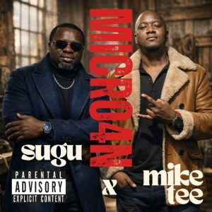 Mike Tee Ft Sugu – Microphone