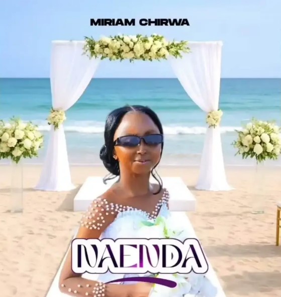 Miriam Chirwa – Naenda