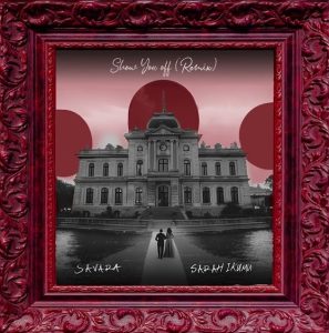 Savara Ft Sarah Ikumu – Show You Off (Remix)