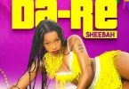Sheebah – Da-Re