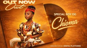 Special Boy OG – Chioma