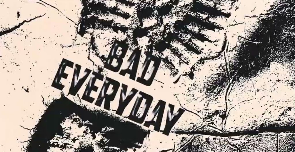 Toxic Lyrikali – Bad Everyday