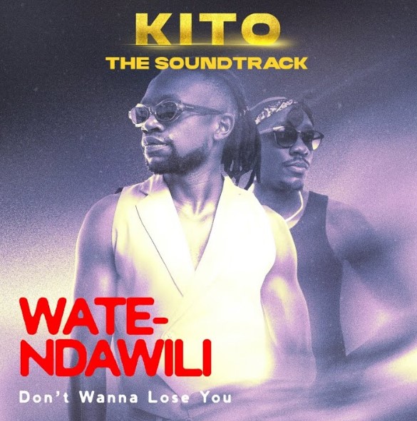 Watendawili - Don't Wanna Lose You