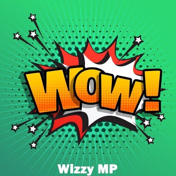 Wizzy Mp - Wow