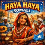Afric Media - Haya Haya Somali