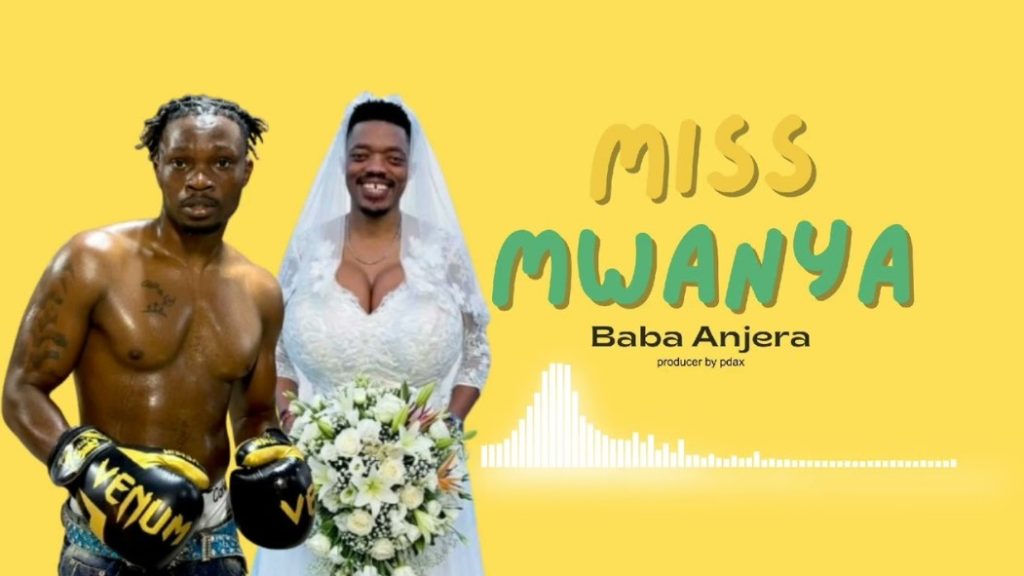 Baba Anjera - Miss Mwanya