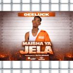 Deeluck Tz – Maisha Ya Jela