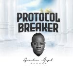 Guardian Angel – Protocol Breaker