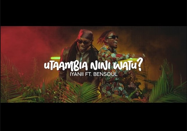 Iyanii Ft Bensoul - Utaambia Nini Watu