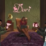 Kailani Ft Lody Music - Dori
