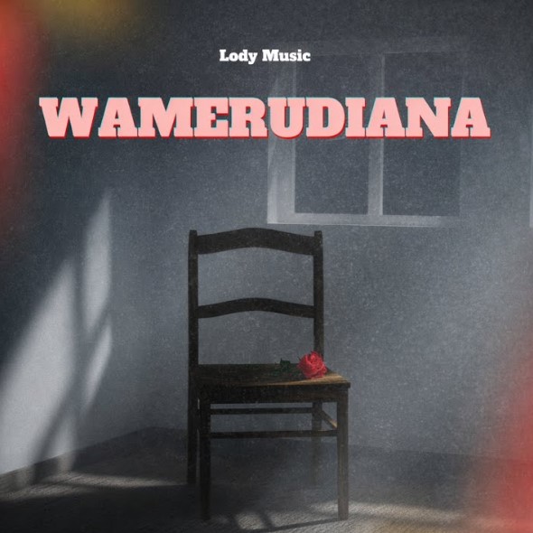 Lody Music - Wamerudiana