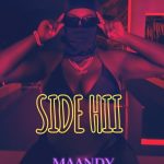 Maandy - Side Hii