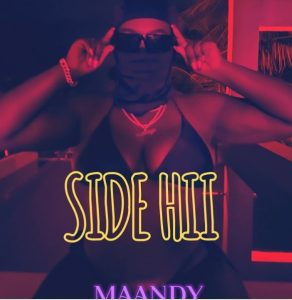 Maandy - Side Hii