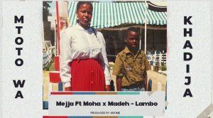 Mejja Ft Moha & Madeh – Lambo