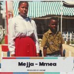 Mejja – Mmea