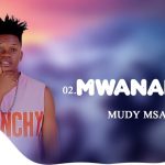 Mudy Msanii - Mwanangu